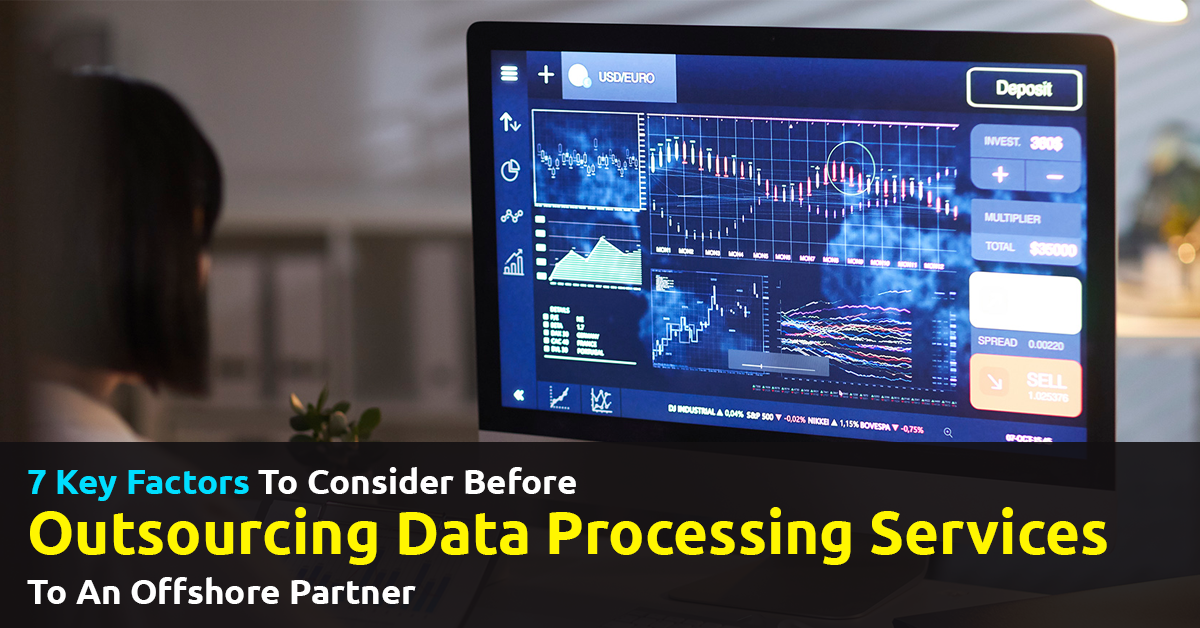 Outsource data processing services